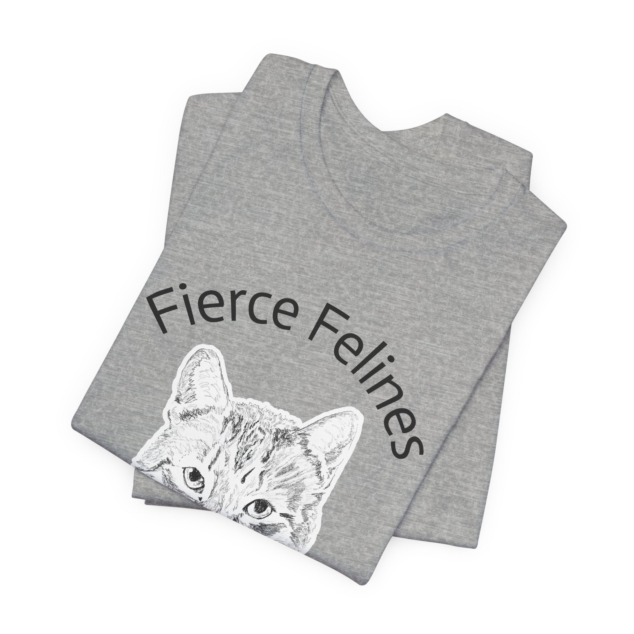 Fierce Felines - Unisex Short Sleeve Tee