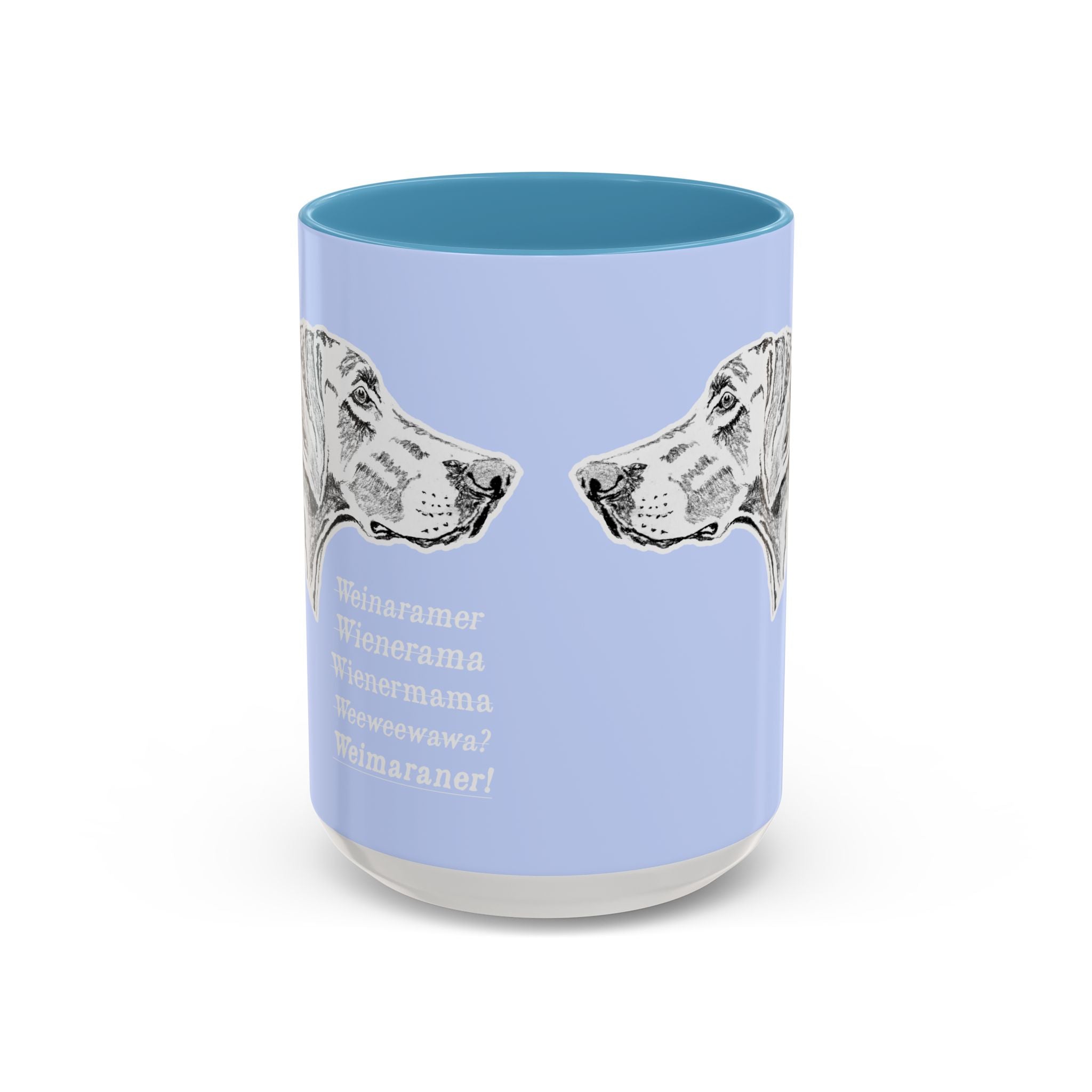 Weimaraner Wienermama Coffee Mug
