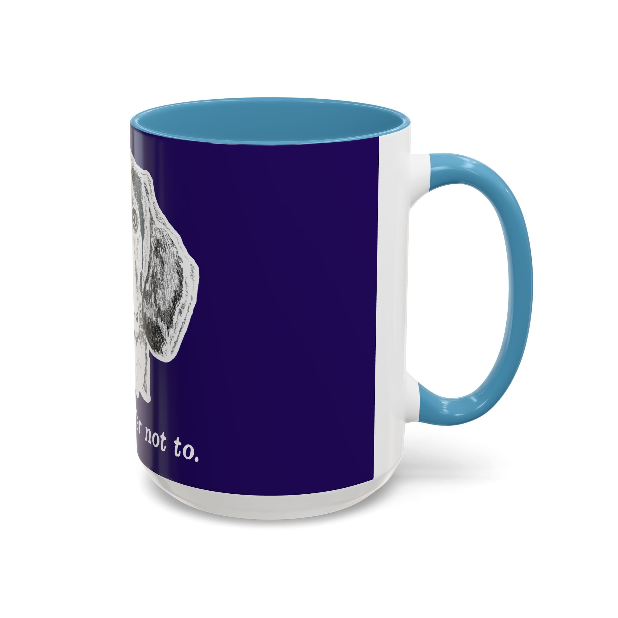 Stubborn Beagle Coffee Mug
